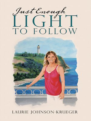 cover image of Just Enough Light to Follow